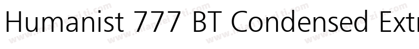Humanist 777 BT Condensed Extra Bla字体转换